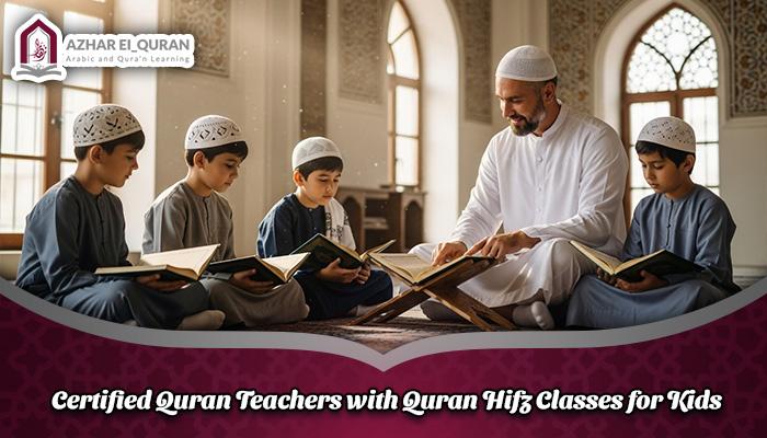 Certified Quran Teachers with Quran Hifz Classes for Kids
